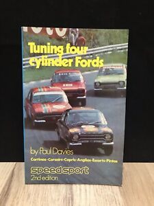 Tuning Four Cylinder Fords - Speed Sport -2nd Ed.  - Cortina , Capris , Escorts