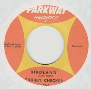 CHUBBY CHECKER 45 BIRDLAND B/W BLACK CLOUD VG+ PARKWAY 873 - Imagen 1 de 2
