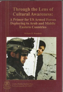 THROUGH THE LENS OF CULTURAL AWARENESS: A PRIMER FOR US ARMY IN THE MIDDLE EAST - Imagen 1 de 1