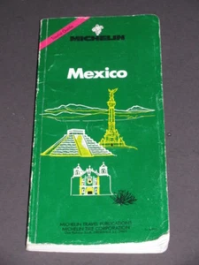 MICHELIN MEXICO Travel Tourist GUIDE 10" paperback Mexican Book Towns History - Picture 1 of 6