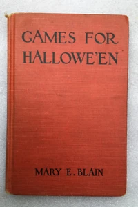 1912 Games For Halloween Book Mary E Blain HC 1st Addition Barse & Hopkins - Foto 1 di 12