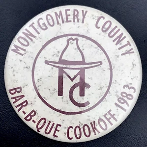 Montgomery County Fair BAR-B-QUE Cookoff 1983 Texas BBQ Cook Off 80s Pin Button - Picture 1 of 4