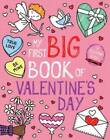 My First Big Book of Valentines Day (My First Big Book - ACCEPTABLE