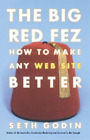 Godin The Big Red Fez How To Make Any Website Better Taschenbuch Us Import