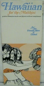 Hawaiian for the Malihini Fly the Friendly Skies of United Air Lines 1969 - Picture 1 of 4