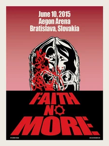 FAITH NO MORE silkscreened poster Slovakia 2015 by Ross Sewage DAWN OF THE DEAD - Picture 1 of 1