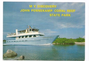 Florida Keys FL Postcard John Pennekamp Coral Reef State Park MV Discovery - Picture 1 of 2