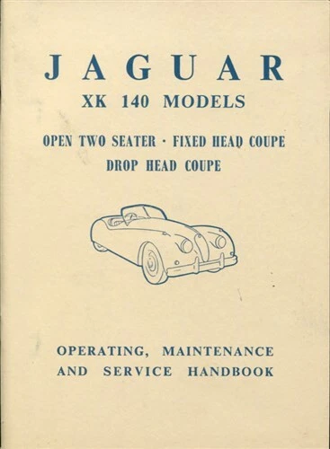 XK140 JAGUAR MANUAL DEL PROPIETARIO SERVICIO DE MANTENIMIENTO MANUAL DEL PROPIETARIO Foto 1 de 1