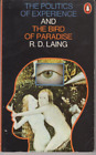 The Politics of Experience and the Bird of Paradise - R. D. Liang - Penguin PB
