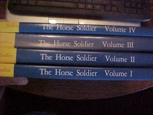 THE HORSE SOLDIER 1776-1943 by Steffen 4 HARDBACK VOLs  COMPLETE SET - Picture 1 of 8