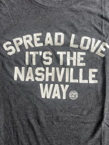 Spread Love Its The Nashville Way Graphic T Shirt Size XL - Picture 1 of 7