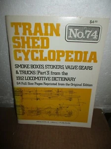 Train Shed Cyclopedia No. 74: Smoke Boxes, Stokers, Valve Gears & Trucks Part 3 - Imagen 1 de 7