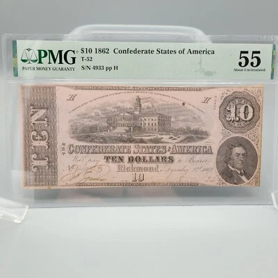 1862 $10 T-52 CONFEDERATE PMG AU55 Cut Cancelled  - Image 1 of 2