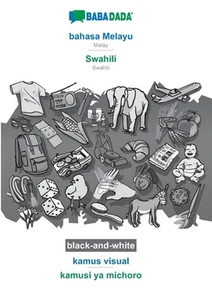 bahasa Melayu - Swahili, kamus visual, BW: BABADADA Malay - Swahili, visual dict - Picture 1 of 1