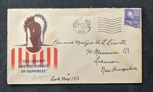 1945 Quincy MA Life Liberty Illustrated Patriotic Cover to Lebanon NH - Picture 1 of 2