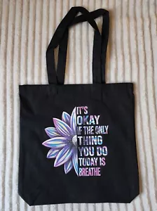 Accessories Inspirational Gift Tote Bag It's Ok Breathe Awareness Friend - Picture 1 of 3