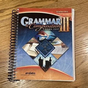 Abeka Grammar & Composition III Work-text Teacher Key 6th Ed Book Spiral - Picture 1 of 4