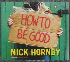 NICK HORNBY "How To Be Good" 4CD-Hörbuch - Imagen 1 de 2