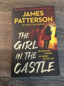 The Girl in the Castle By James Patterson &Emily Raymond trade paperbacks NEW - Bild 1 von 3