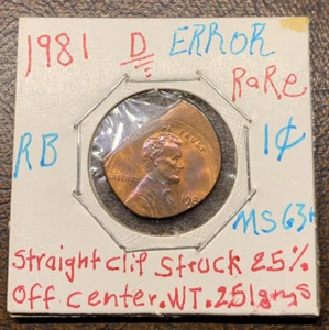 1981 D 1c Lincoln Cents Error Straight cliP struck 25% Off center WT. 2.51 Gms - Picture 1 of 9