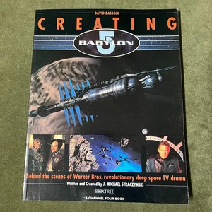 Creating Babylon 5: Hinter den Kulissen von Warner Bros... - David Bassom - Bild 1 von 8