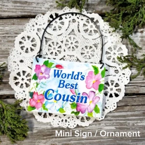 Cousin Gift Ornament Mini Sign Family Reunion Decorative Greetings  - Picture 1 of 1