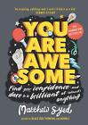 You Are Awesome ~ Matthew Syed ~  9781526361158