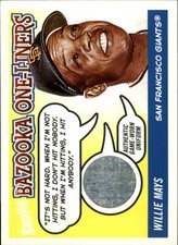 2004 Bazooka One-Liners Relics #WM Willie Mays Jersey  
