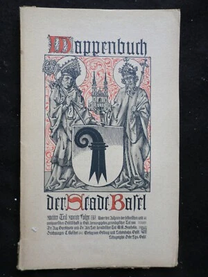 Wappenbuch der Stadt Basel (c1920s) v2, Pt 2 - Graf, Oser, Hotman+ Swiss History - Image 1 of 4
