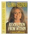 Revolution from Within: A Book of Self-Esteem - Hardcover - GOOD