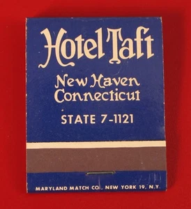 VINTAGE HOTEL TAFT FAMOUS HOTEL NEW HAVEN CT CONNECTICUT MATCHBOOK MATCHES RARE - Picture 1 of 3