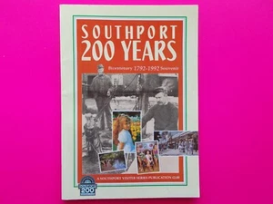 SOUTHPORT 200 YEARS - BICENTENARY 1792 - 1992 SOUVENIR - UK ENGLAND **LIKE NEW - Picture 1 of 6