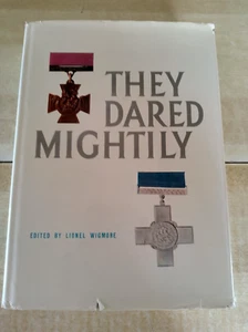 THEY DARED MIGHTILY Australian VC & GC winners ,Wigmore, HBdj, VG - Bild 1 von 2