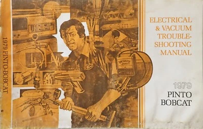 1979 Ford Pinto Mercury Bobcat Electrical and Vacuum Troubleshooting Manual — 第 1/3 张图片