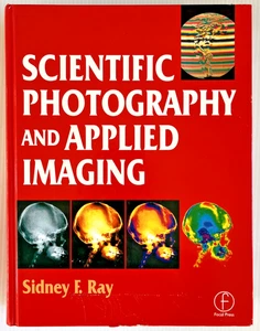Scientific Photography and Applied Imaging by Ray Sidney Hardcover Book - Picture 1 of 24