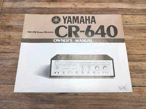 Yamaha CR-640 AM/FM Stereo Receiver Original Owners Manual / VERY NICE!!! - Picture 1 of 4