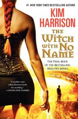 The Witch with No Name - Hardcover By Harrison, Kim - GOOD - Image 1 of 1