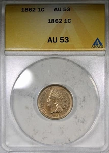 1862 Indian Head Cent ANACS AU53 Civil War Type Coin - Picture 1 of 2