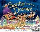 Santa is coming to Dorset, Steve Smallman, Used; Very Good Book