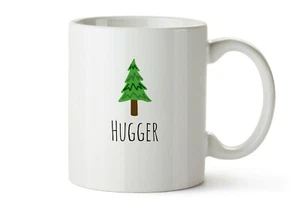 Taza Tree Hugger Divertida Juego de Palabras 11 Onzas Regalo Café o Té Bebedor - Imagen 1 de 1