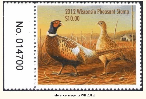 D2K Wisconsin Pheasant Stamp 2012 $10.00 w/#tab - Image 1 of 1