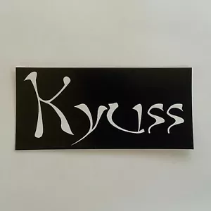 Kyuss Sticker Vinyl Decal  5.5" X 2.5" (213) - Picture 1 of 1