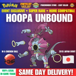 HOOPA UNBOUND ⭐️ 2015 EVENTO GIAPPONESE ⭐️ INTATTO ✨ POKEMON SCARLATTO E VIOLA - Foto 1 di 5