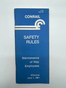 Conrail Safety Rules Maintenance Of Equipment Employees June 1 1981 Booklet - Picture 1 of 2