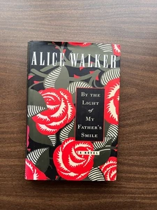By Light My Fathers Smile Alice Walker 1st Edition 1998 Pulitzer Winner Author - Bild 1 von 12