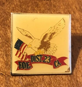 Prendedor de solapa vintage de la Orden Fraternal de Águilas del Distrito 23 de California FOE bandera de Estados Unidos - Imagen 1 de 3