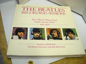 The Beatles Recording Sessions Hardback Book Abby Road Studio Notes 1962-1970 - Picture 1 of 13