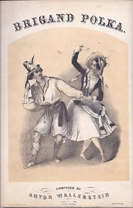 Brigand Polka, Anton Wallerstein, Wm. Hall & Son, (ca 1846), New York, Ethnischer Tanz - Bild 1 von 4