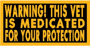 ¡ADVERTENCIA! ESTE VETERINARIO ES... Parche con Sujetador Marca VELCRO® Elema Moral Divertido Emblema Dorado - Imagen 1 de 1