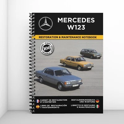 MERCEDES W123 : Libretto Di Restauro E Manutenzione - CONSEGNA GRATUITA - Immagine 1 di 4